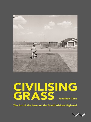 cover image of Civilising Grass